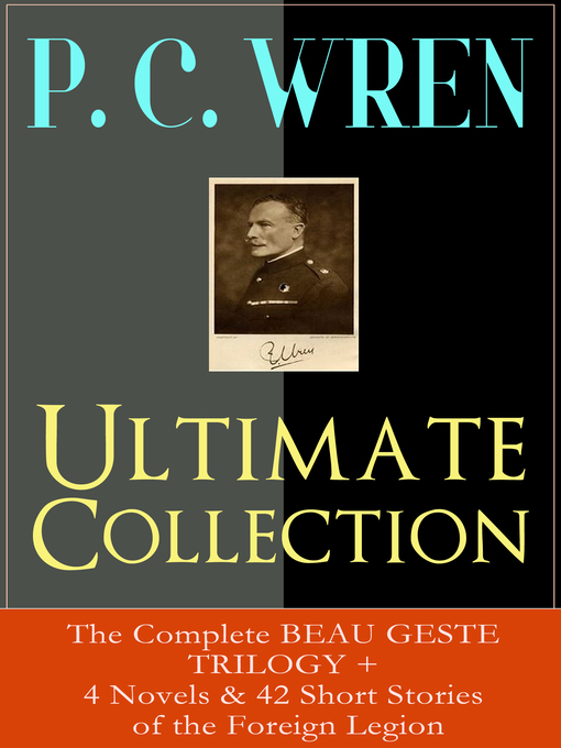 Title details for P. C. WREN Ultimate Collection by P. C. Wren - Available